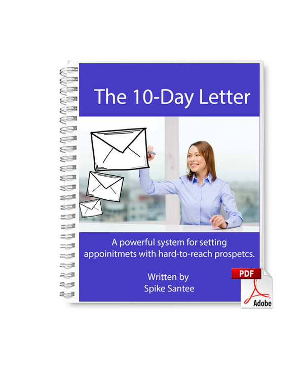 The Ten-Day Letter Campaign- Spike Santee
